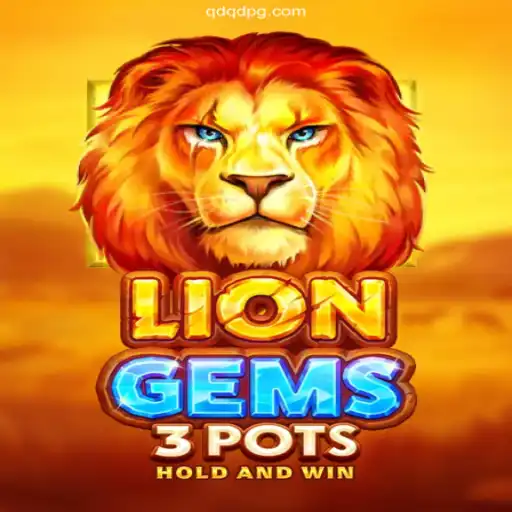 Exploring the Riches of LionGems3pots at QDQD.COM Oficial